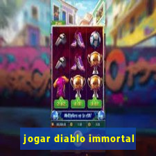 jogar diablo immortal